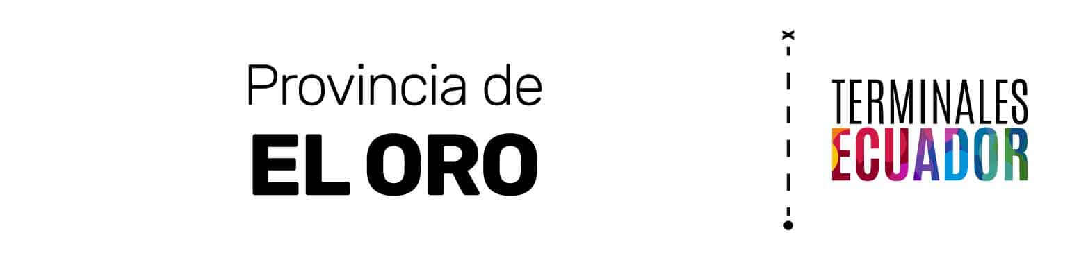 HORARIOS Y DESTINOS DESDE LA PROVINCIA DE EL ORO
